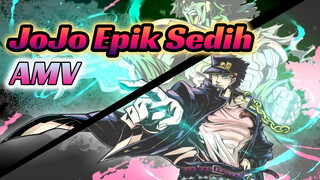 [Jojo dari Sedih ke Epik AMV] Dijamin Epik!