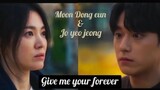 Moon dong eun & Jo yeo jeong || Give me your forever