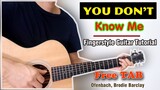 Hướng dẫn: You Don't Know Me - Ofenbach, Brodie Barclay (Fingerstyle Guitar Tutorial) FREE TAB