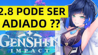ความล่าช้าใน 27 อาจส่งผลต่อ 28 GENSHIN IMPACT