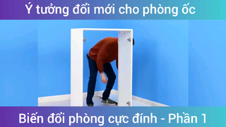 Ý tưởng đổi mới cho phòng ốc biến đổi phòng cực đỉnh #1