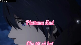 Platinum End 2 Cho tôi cả hai