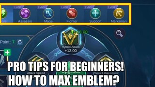PRO TIPS ON HOW TO MAX YOUR EMBLEM 2021!