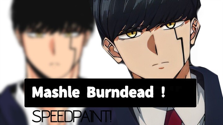 MASHLEE MODE COOL 🥶🥶!!! Mashle Burndead [Speedpaint]