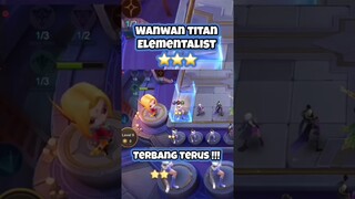 WANWAN ELEMENTALIST TITAN MODE! #magicchess #mobilelegend #teguhputrazusana #shorts #viralshorts