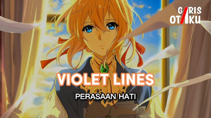 Kata Kata Anime | Violet Evergarden | Kata kata Violet tentang Perasaan hati manusia