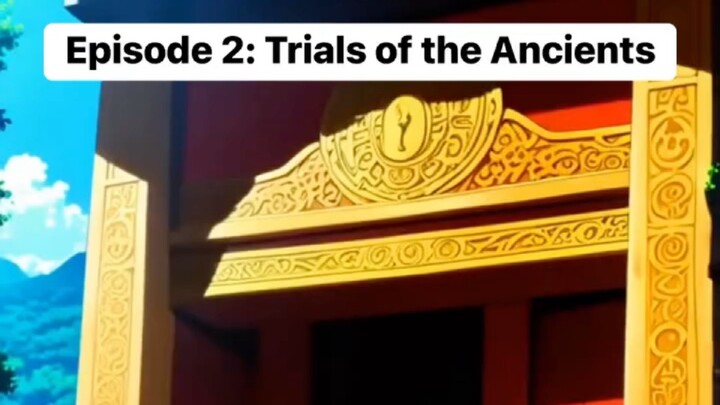 "Chronicles of the Celestial Guardians" Episode 2: Trials of the Ancients #gpt #createyouranime