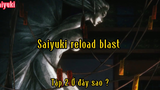 Saiyuki reload blast_Tập 2 P2 Ở đây sao ???