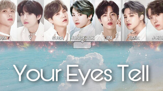 [MUSIC]Your Eyes tell|BTS