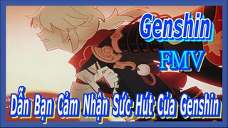 [Genshin, FMV] "Hero" Dẫn Bạn Cảm Nhận Sức Hút Của Genshin
