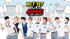 [2019] NCT 127 | Teach Me Japan! Lesson 2 ~ Episode 1