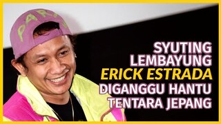 TIAP JAM 3 PAGI ERICK ESTRADA LIHAT HANTU BARIS-BERBARIS