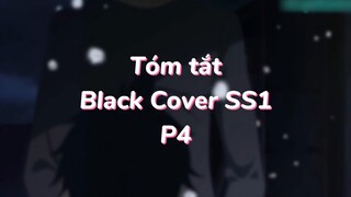 Tóm tất: Black Cover Season 1 ( P4 )| #anime #blackcover