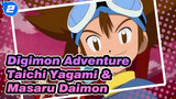 [Digimon Adventure] Taichi Yagami & Masaru Daimon_2
