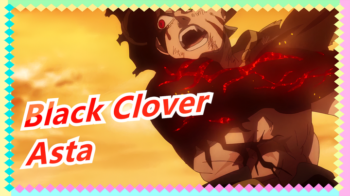[Black Clover] Asta, Guess Which of Us Can Be Magic Emperor First?