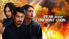 Confrontation Peak (Jianfeng Duijue) (2025) Sutitle Indonesia