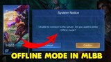 NEW FEATURE || OFFLINE MODE IN MOBILE LEGENDS || MLBB