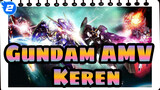 [Gundam AMV / Keren] Biarkan Aku Memutuskan Dunia Berantakan Ini!_2