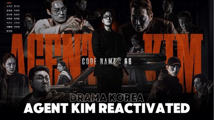Jangan Pernah Nyulik Anak Orang… Apalagi Anaknya Mantan Agen Rahasia! - Agent Kim Reactivated
