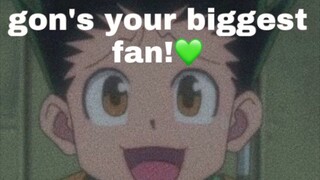 asmr comfort || gon’s your biggest fan!