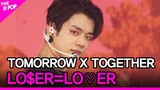 TOMORROW X TOGETHER, LO$ER=LO♡ER (투모로우바이투게더, LO$ER=LO♡ER) [THE SHOW 210824]