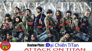 Review Phim Đại Chiến Titan : ATTACK ON TITAN