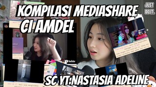 KOMPILASI MEDIASHARE CI AMDEL || PART 18!!!