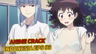 Ku Bilang Jangan Teriak Keras-Keras | Anime Crack Indonesia Episode 93