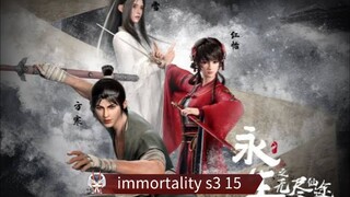 immortality s3 15