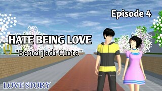 HATE BEING LOVE "Benci Jadi Cinta"  Episode 4 "Mereka Semakin Dekat" | DRAMA SAKURA SCHOOL SIMULATOR