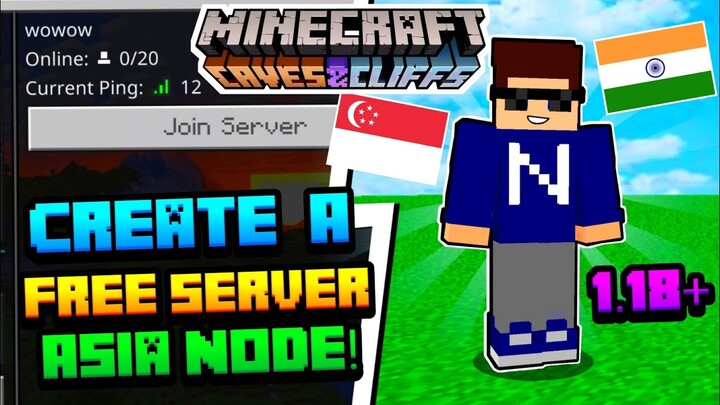 How To Make A Free Minecraft 1.18+ Server | No Lag India And Singapore Node Hosting For MCPE