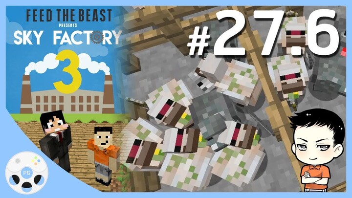 กุ๊กไก่สายเหล็กโลหะ - ตอนพิเศษ มายคราฟ Sky Factory 3 #27.6