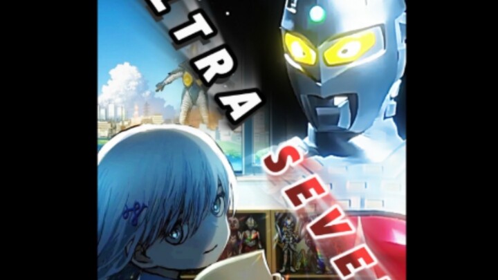 『seven』“我为深爱着的地球人而战”