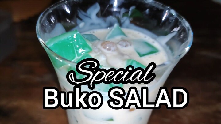 SPECIAL BUKO SALAD NA napakasarap!