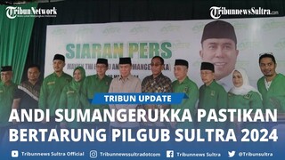 Andi Sumangerukka Pastikan Bertarung Pilgub Sultra 2024, Sosok Calon Pendamping Masih Dirahasiakan