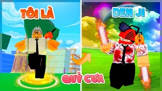 Roblox - Tôi Trở Thành Quỷ Cưa Denji CHAINSAW MAN Nhưng Trong Blox Fruit