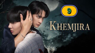 [SUN] 𝑲𝑲 𝑯𝑯 𝑬𝑬 𝑴𝑴 𝑱𝑱 𝑰𝑰 𝑹𝑹 𝑨𝑨 | EPISODE 9