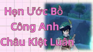 Hẹn Ước Bồ Công Anh-Châu Kiệt Luân