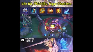 Lên Đồ + Phù Hiệu + Bảng Ngọc Cho Charlotte Liên Quân Mobile - NTD LQ