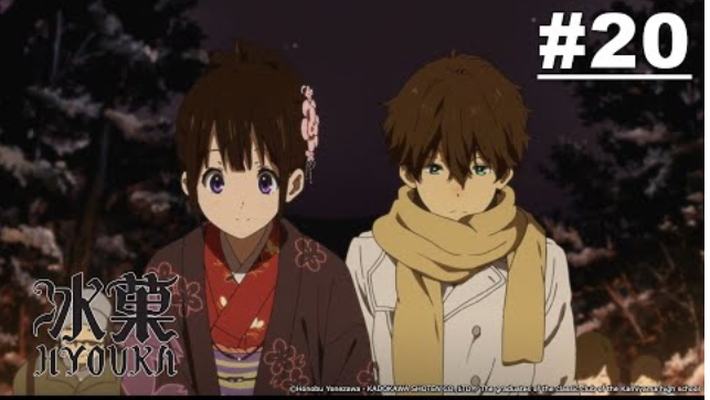 Kem Đá | Hyouka - Tập 20 [Việt sub]