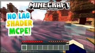 NO LAG Shader For MCPE | Best Ultra Shader For Low End Devices 1.16+ | 2021