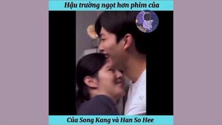 [Hậu trường] Ngọt hơn phim của Song Kang và Han So Hee||Phim:Nevertheless
