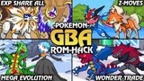 [Update] Pokemon GBA Rom With New Region, Mega Evolution, Z-Moves, Exp Share All, New Story And More