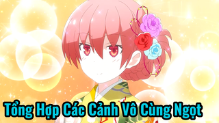 Tổng Hợp Các Cảnh Vô Cùng Ngọt