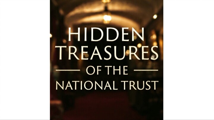 Hidden Treasures of the National Trust, Series 2, Episode 4