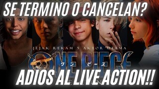 SE NOS ACABO EL LIVE ACTION DE ONE PIECE | TODO SOBRE SU SITUACIÓN