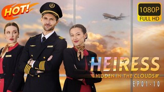 [EN SUB] Heiress Hidden in the Clouds Full Drama