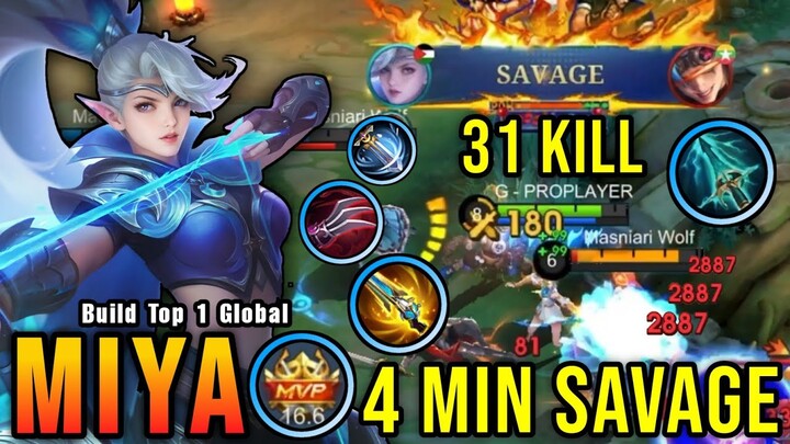 4 Minutes SAVAGE!! 31 Kills Miya New Broken Build is Finally Here!! - Build Top 1 Global Miya ~ MLBB