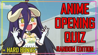 ANIME OPENING QUIZ - RANDOM EDITION - 40 OPENINGS + HARD BONUS ROUNDS