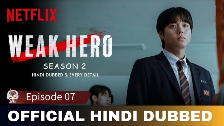 Week Hero Class 2 Hindi Dubbed [English Subtitles] S2 Ep-07 1080p